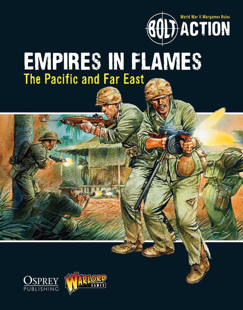 Empires in Flames Pacific and Far East - Bolt Action Theatre Book