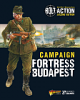 Bolt Action Campaign: Fortress Budapest