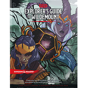 Dungeons & Dragons: Explorer's Guide to Wildemount