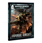 Imperial Knights Codex Warhammer 40,000