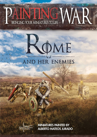 Painting War Magazine 12: Rome and her Enemies